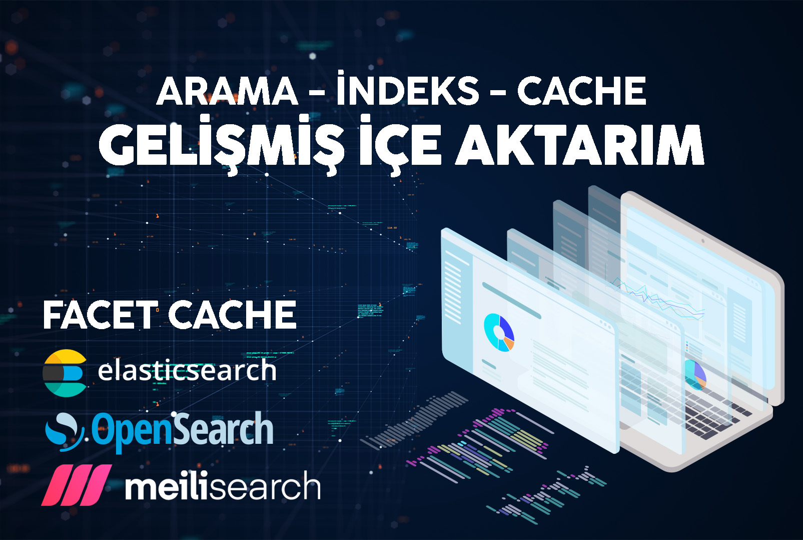 Arama & İçe Aktarım Motoru