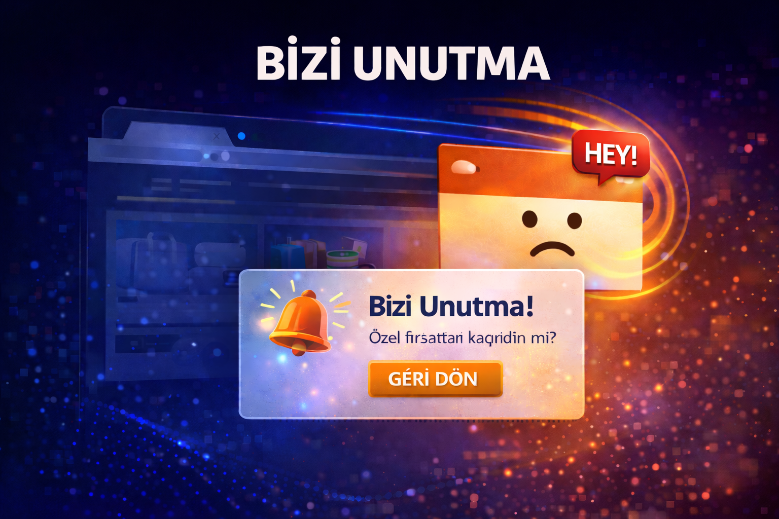 Bizi Unutma